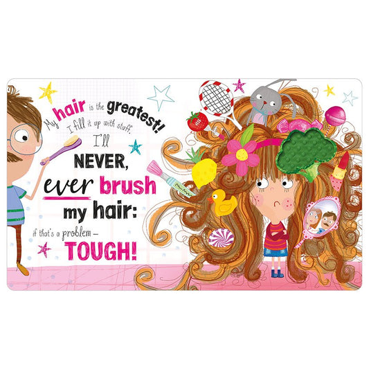 Don’t You Dare Brush My Hair!