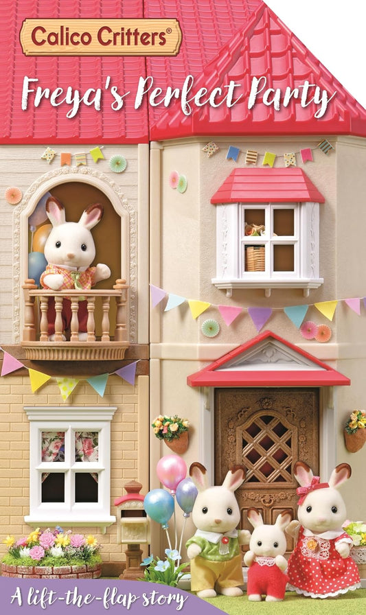 Calico Critters: Freya's Perfect Party