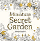 Miniature Secret Garden: A pocket-sized coloring book