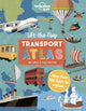 Lonely Planet Lift the Flap Transport Atlas