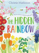 The Hidden Rainbow A Springtime Book For Kids