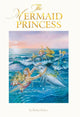 The Mermaid Princess Lenticular Edition
