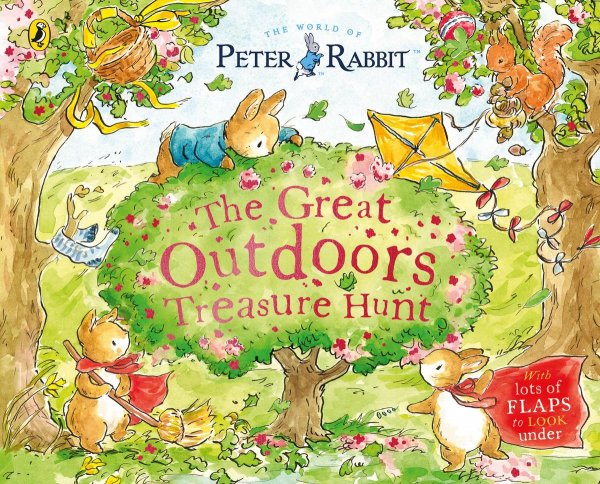 Peter Rabbit The Great Outdoors Treasure Hunt: A Lift-the-Flap Storybook