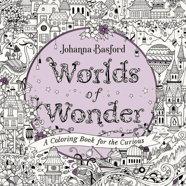 Worlds of Wonder A Coloring Book for the Curious