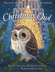 The Christmas Owl Based on the True Story of a Little Owl Named Rockefeller - Gideon Sterer,  Ellen Kalish,  Ramona Kaulitzki
